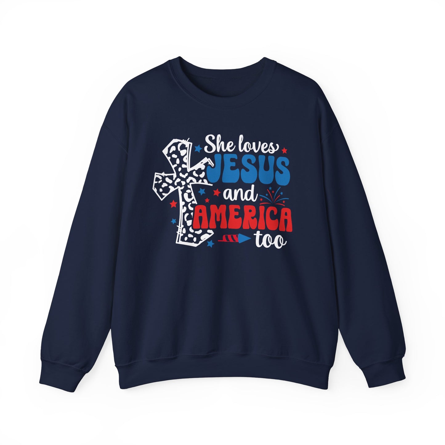 She Loves Jesus and America Too Sweatshirt