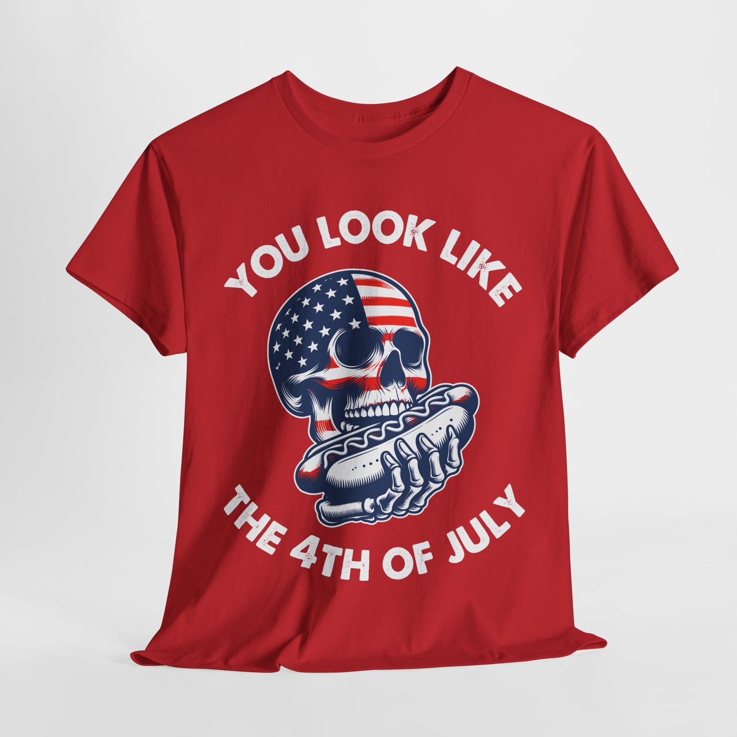 You Look Like the 4th of July #4 T-Shirt