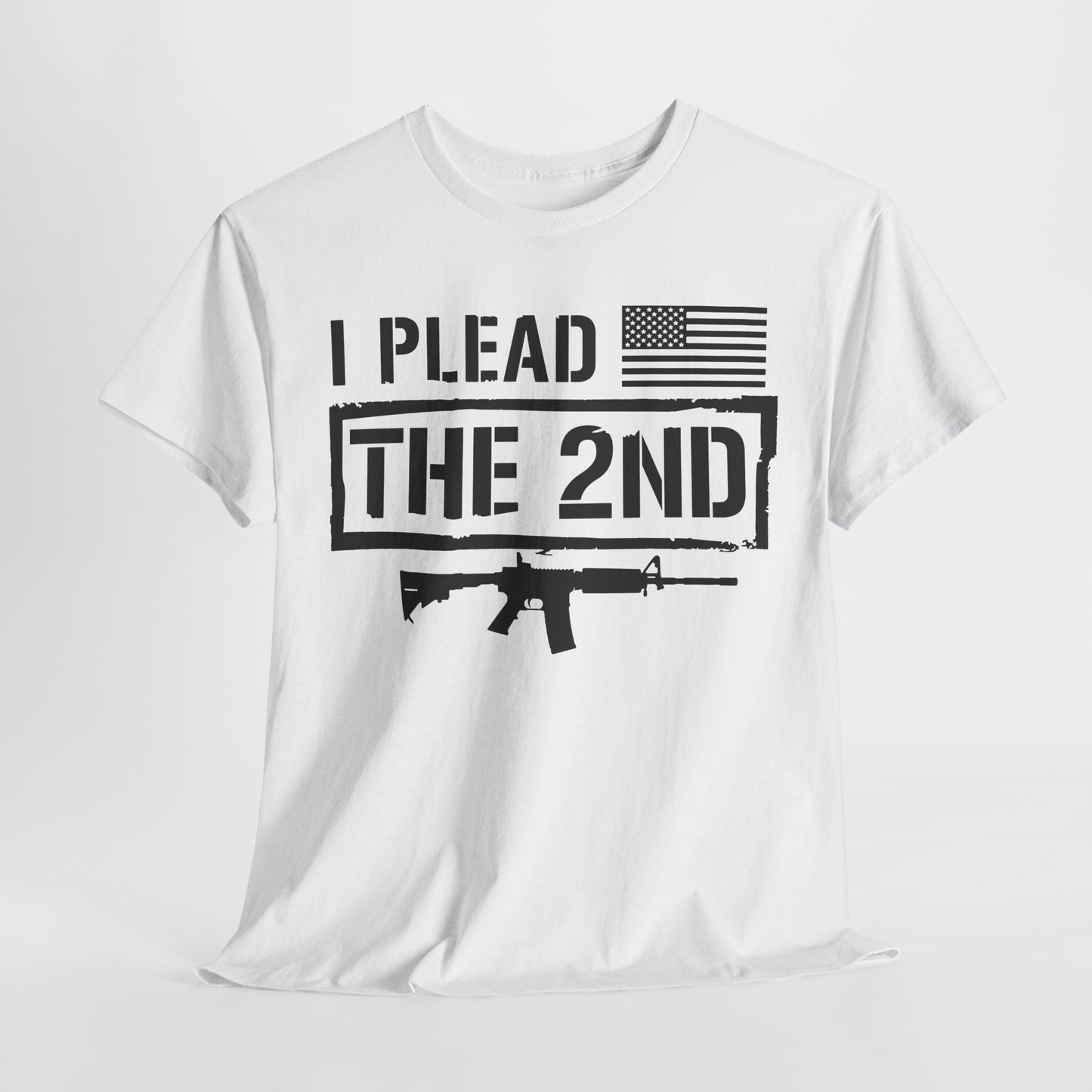I Plead the Second Amendment T-Shirt