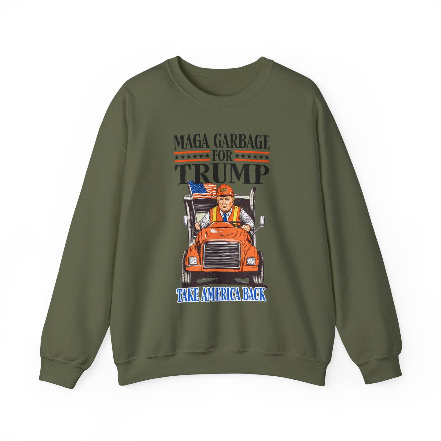Donald Trump - MAGA Garbage Sweatshirt