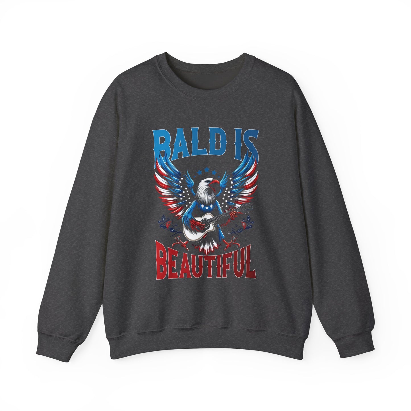 Bald is Beautiful #1 Sweatshirt