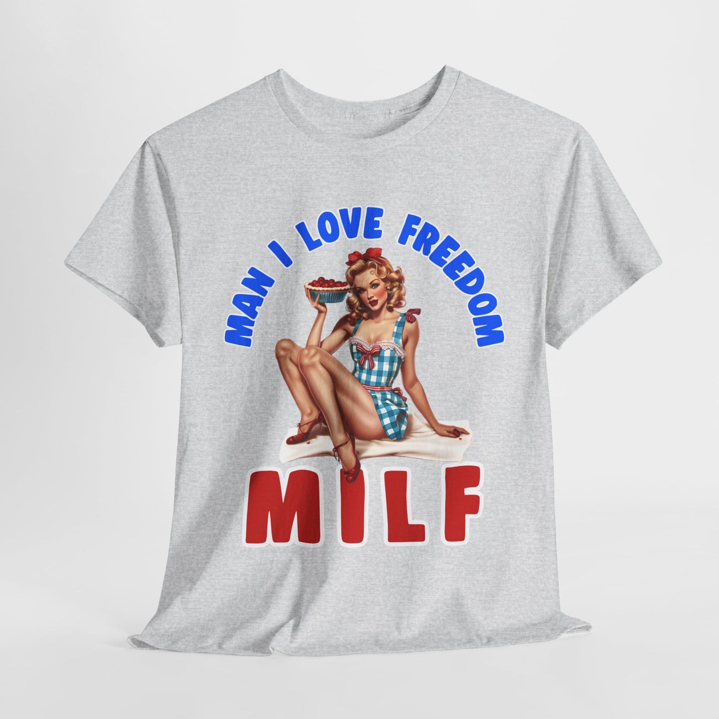 MILF - Man I Love Freedom #1 T-Shirt