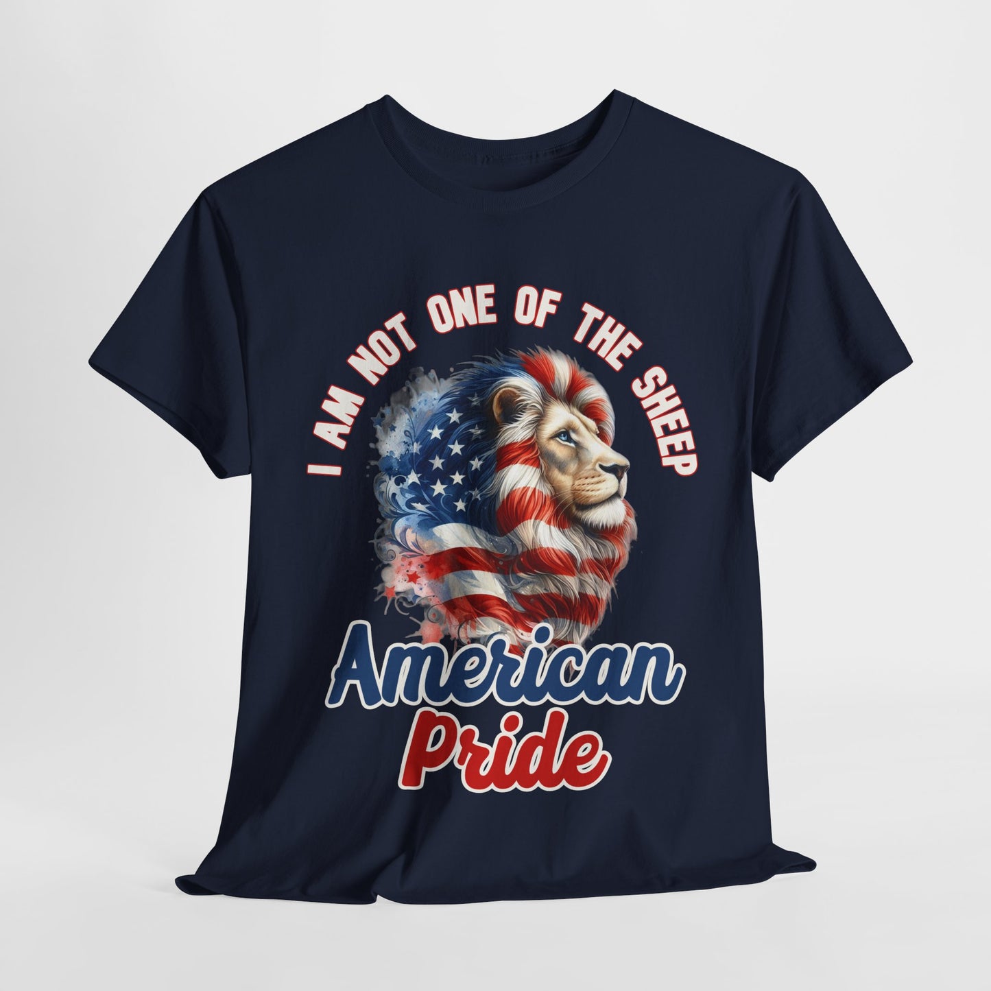 I am Not One of the Sheep - American Pride T-Shirt