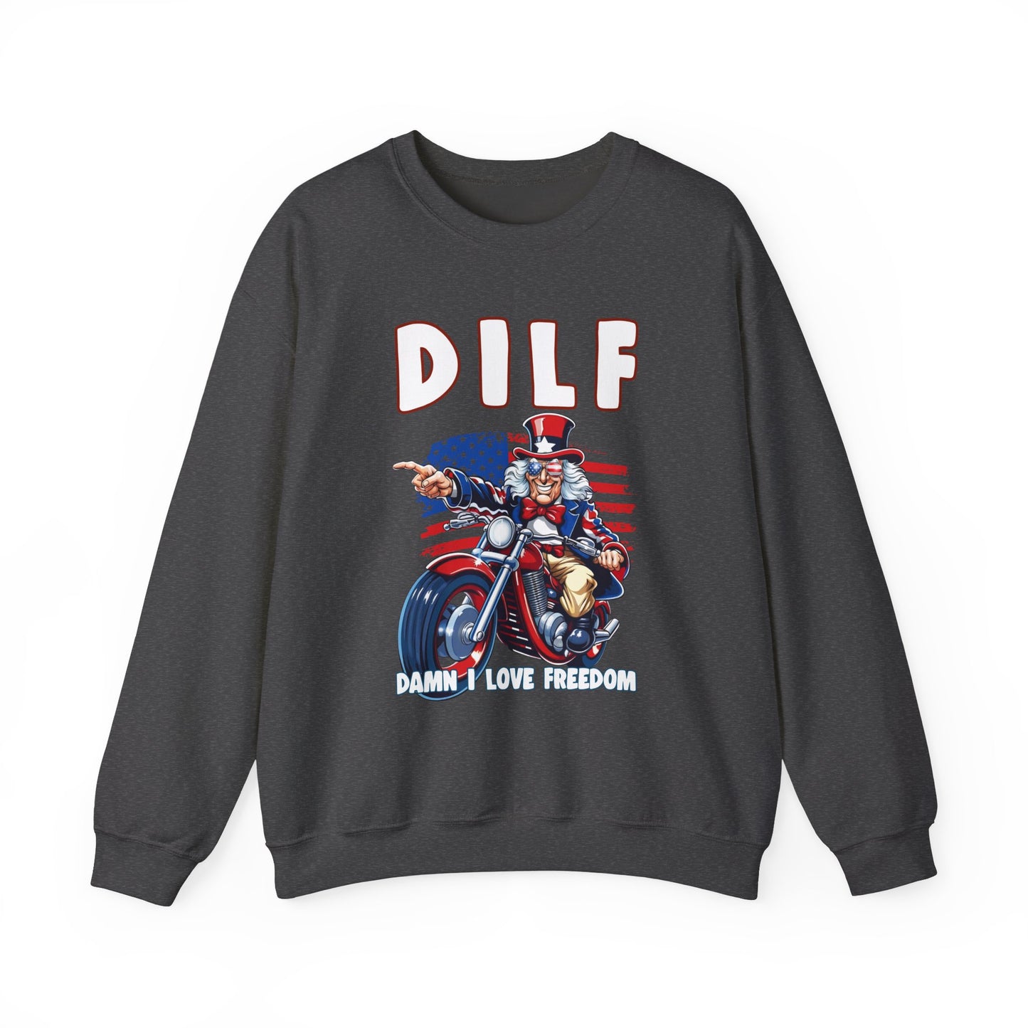 DILF - Damn I Love Freedom #2 Sweatshirt