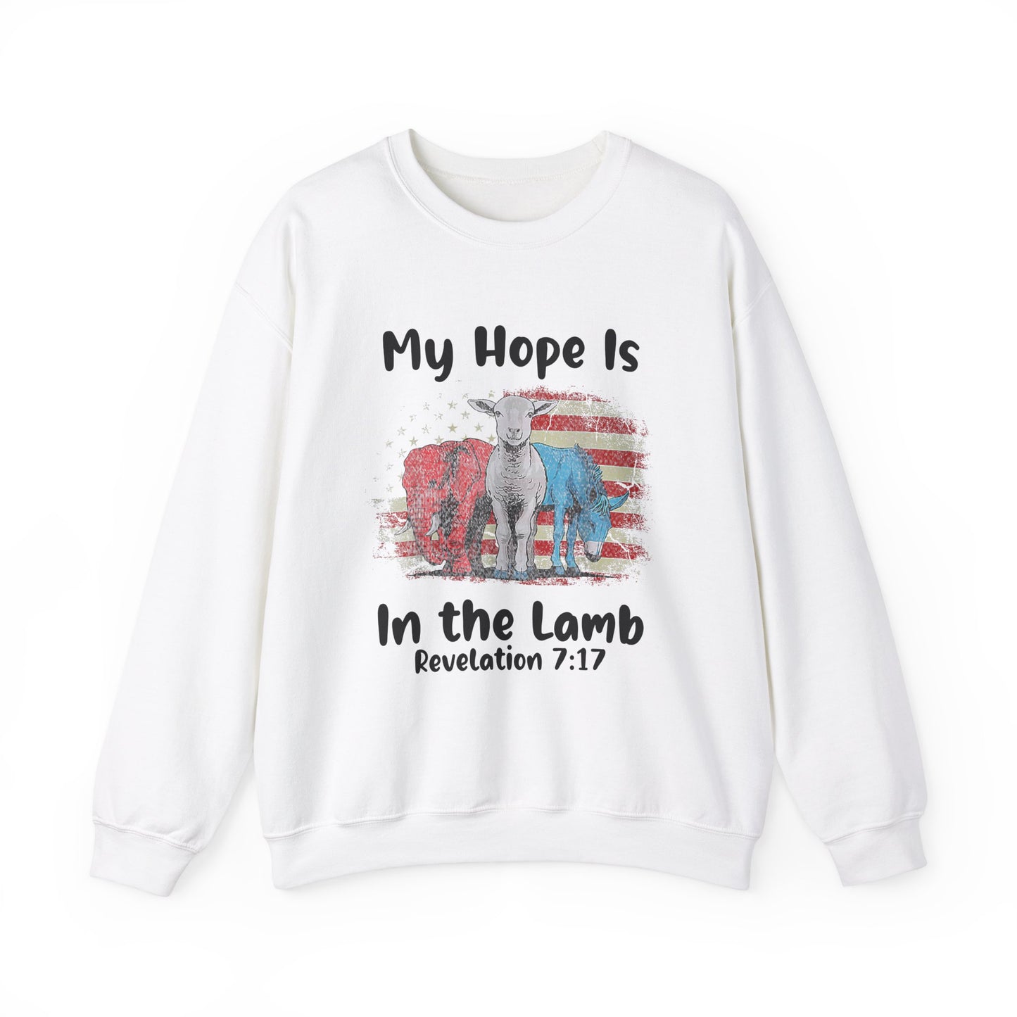 My Hope is in the Lamb Sweatshirt