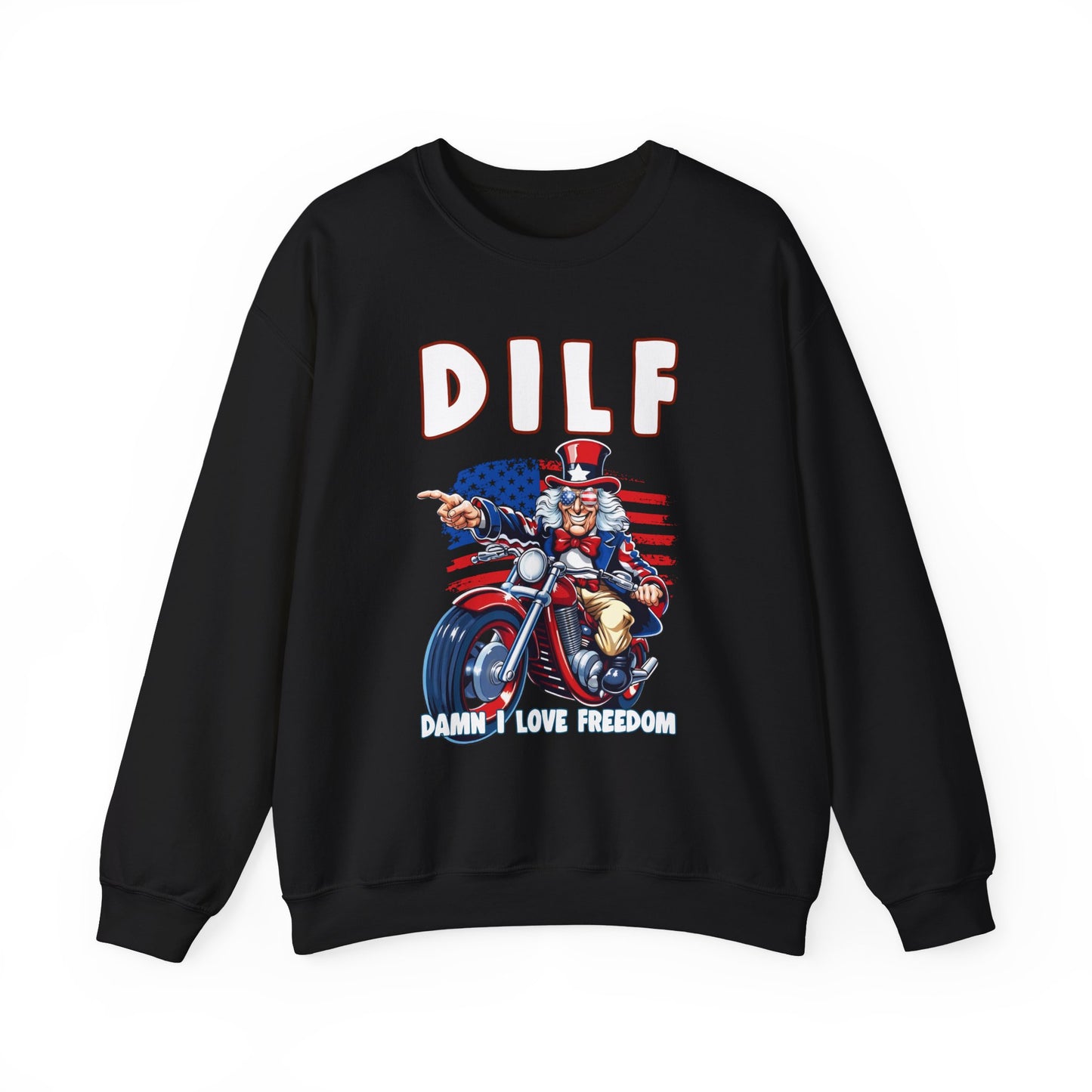 DILF - Damn I Love Freedom #2 Sweatshirt