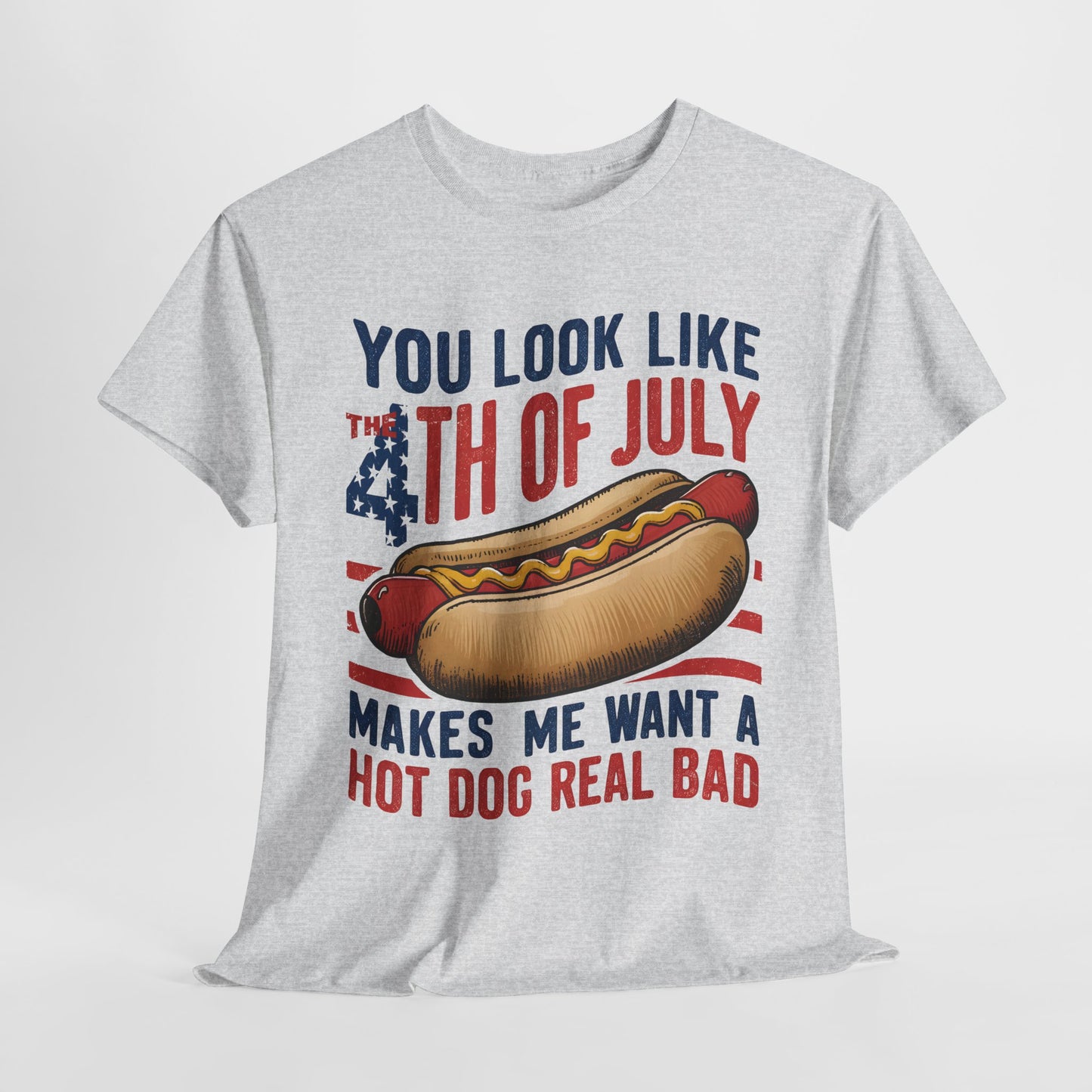You Look Like the 4th of July #3 T-Shirt