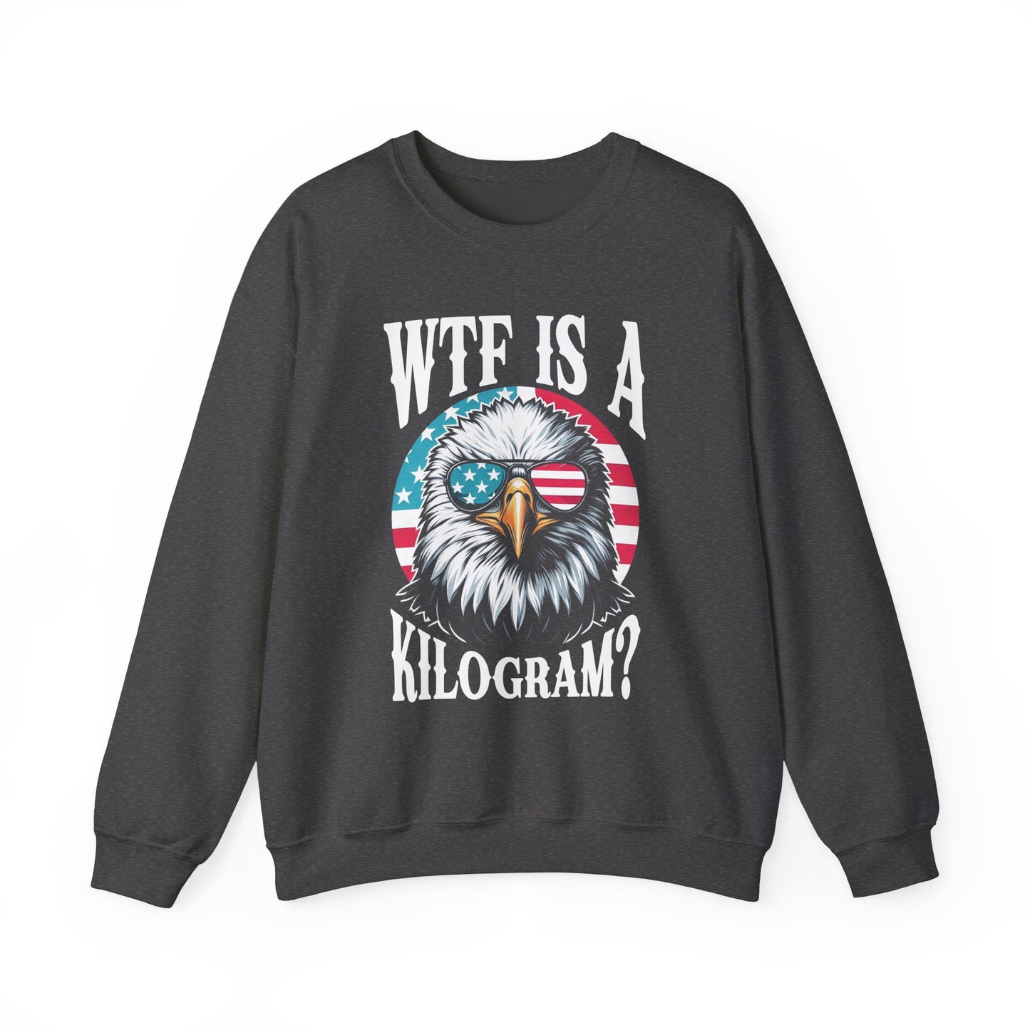WTF is a Kilogram? Sweatshirt
