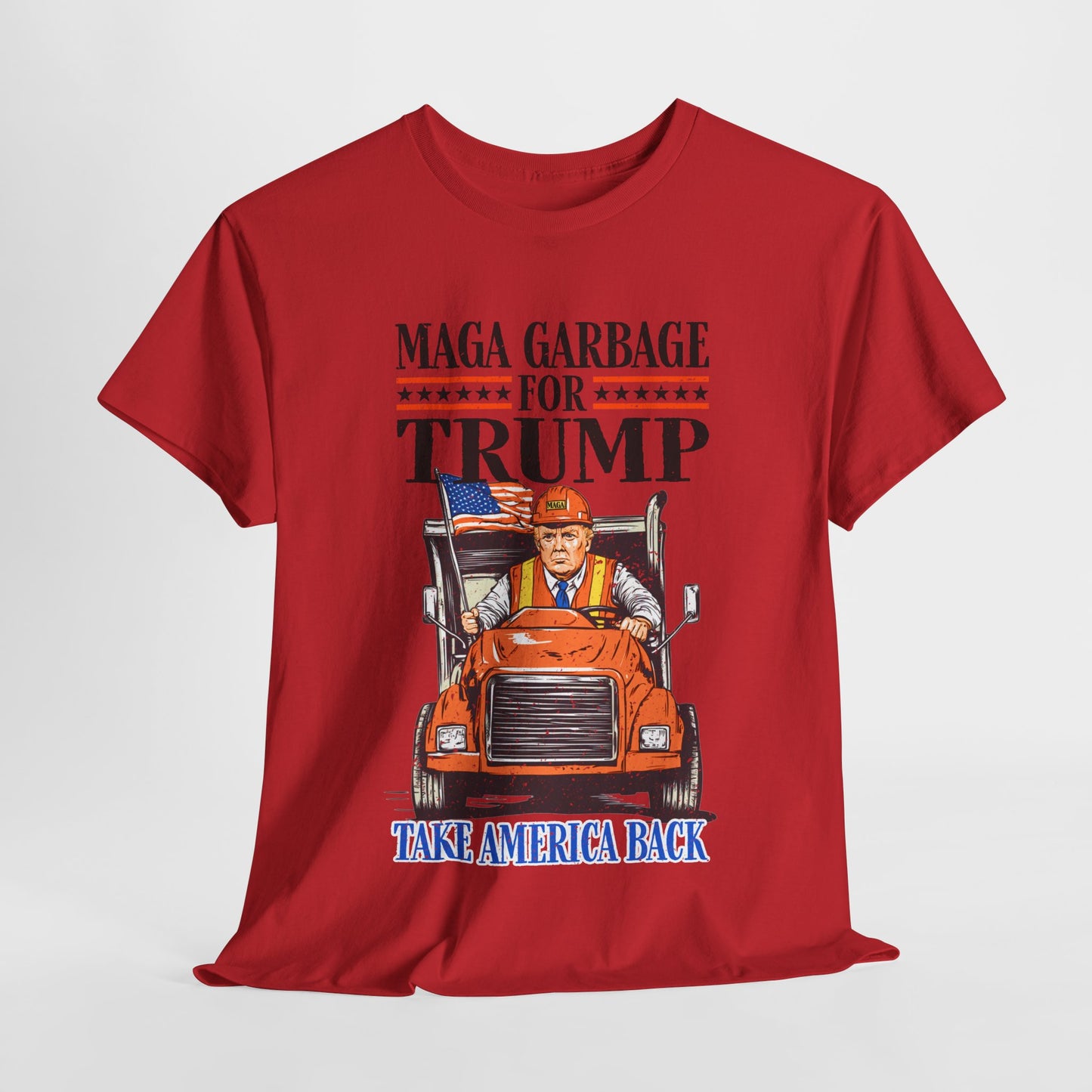Donald Trump - MAGA Garbage T-Shirt
