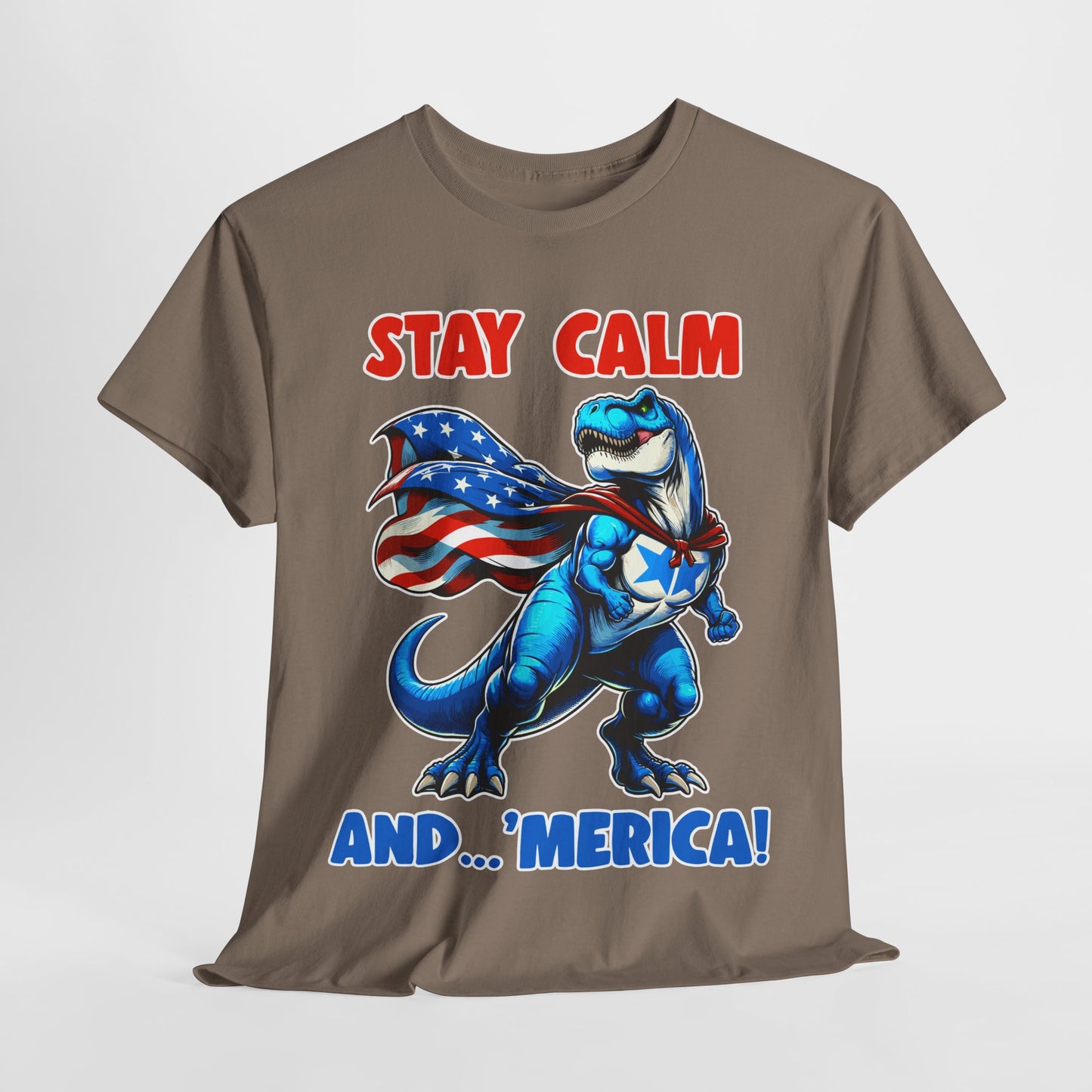 Stay Calm and... 'Merica! #1 T-Shirt