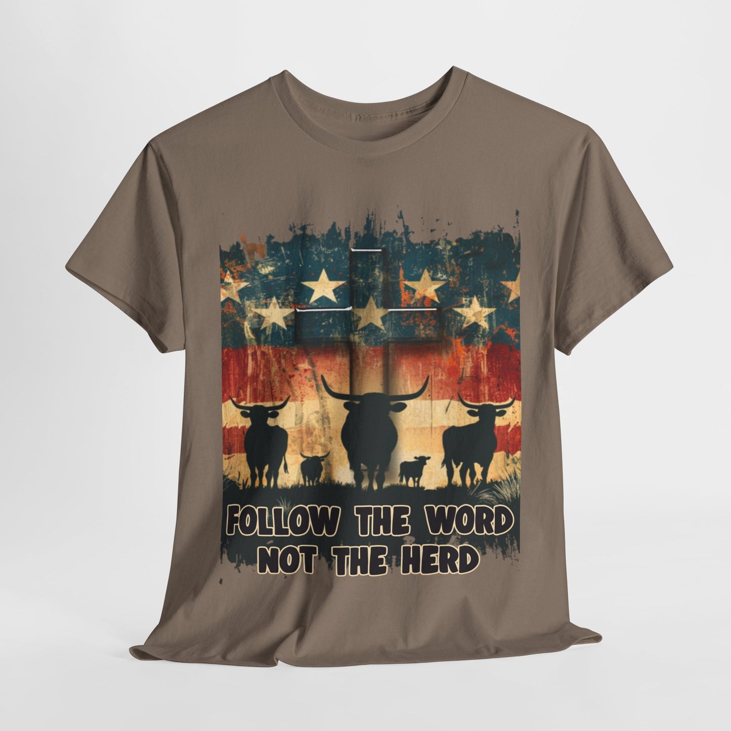 Follow the Word Not the Herd T-Shirt
