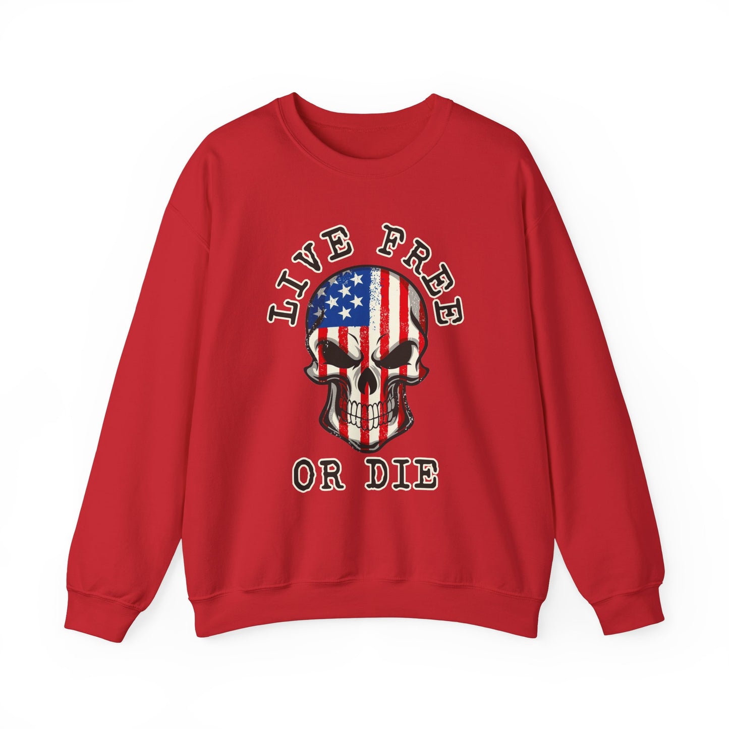 Live Free or Die Sweatshirt