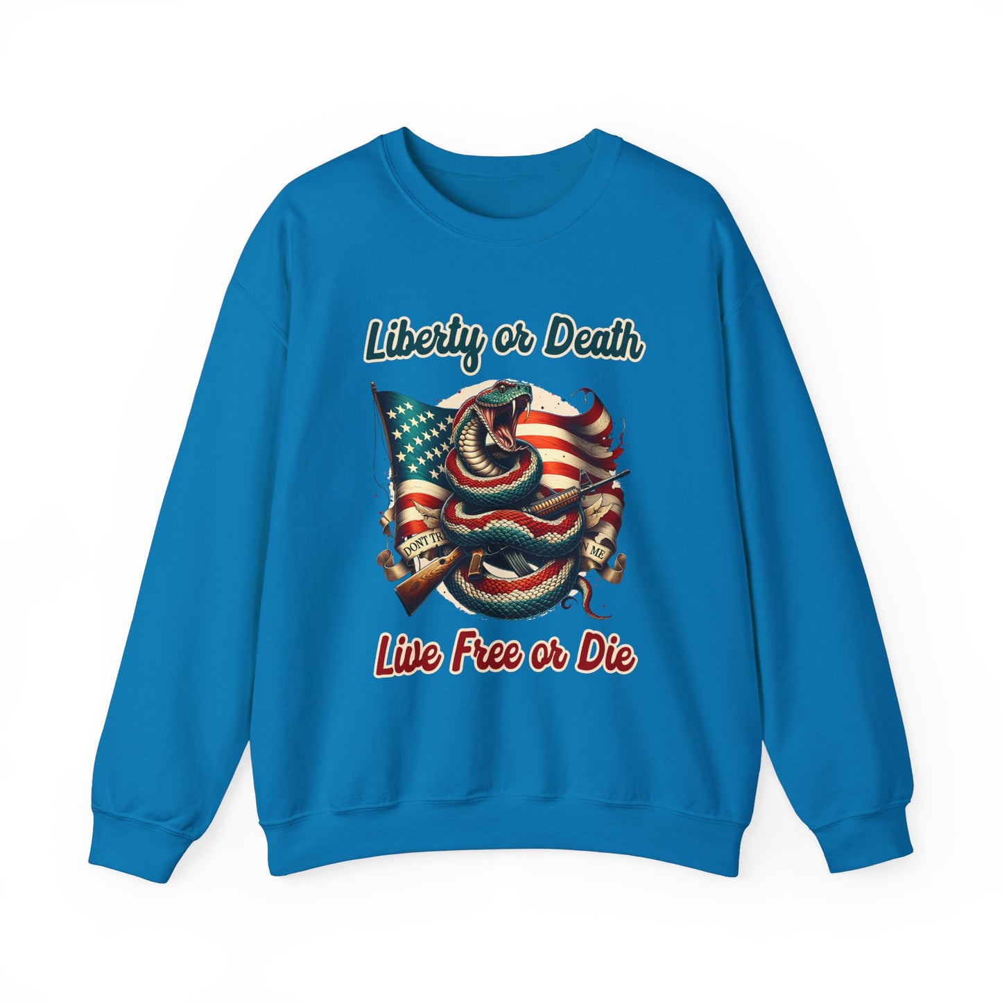 Liberty or Death Sweatshirt