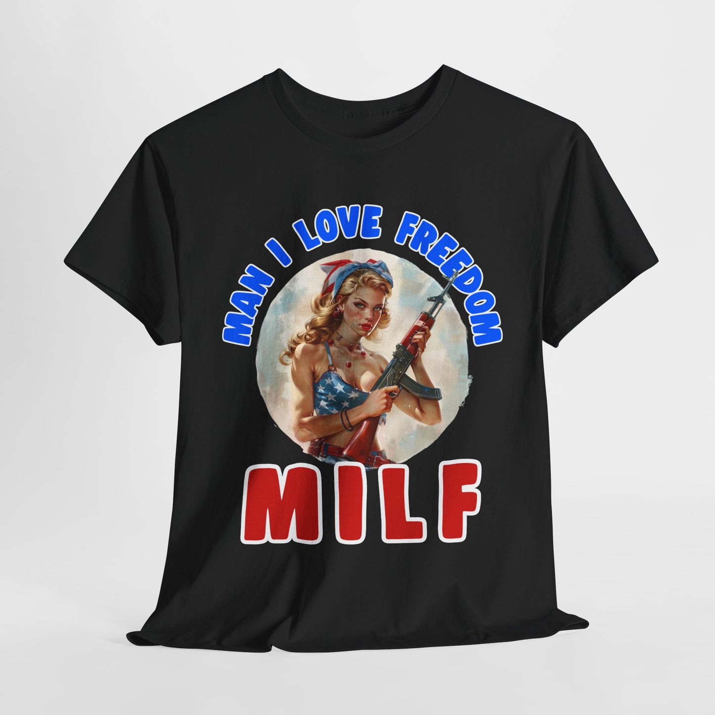 MILF - Man I Love Freedom #2 T-Shirt
