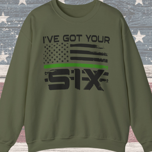 I've Got Your Six - Armed Forces Sweatshirt