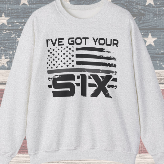 I've Got Your Six - Corrections Sweatshirt