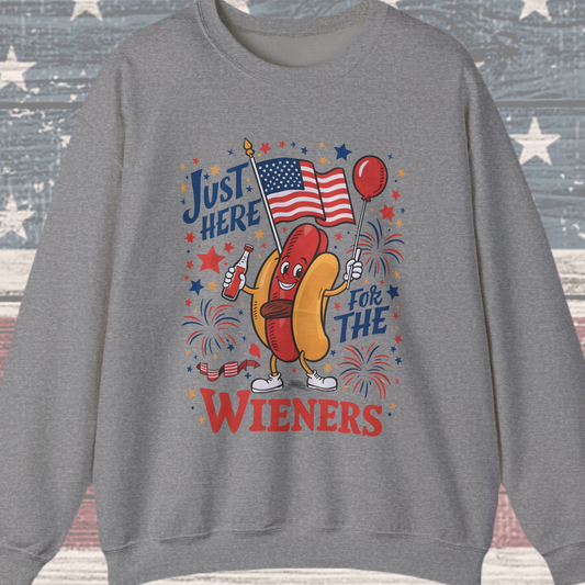 Just Here for the Wieners #1 Sweatshirt