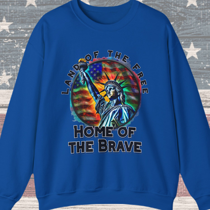 Land of the Free Home of the Brave Statue of Liberty Sweatshirt