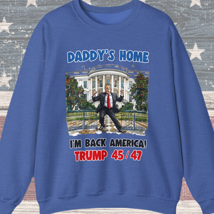 Donald Trump - Daddy's Home Dancing 45/47 Sweatshirt