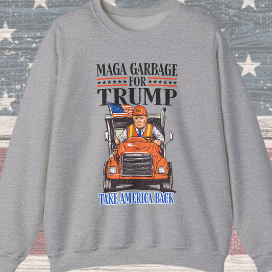 Donald Trump - MAGA Garbage Sweatshirt