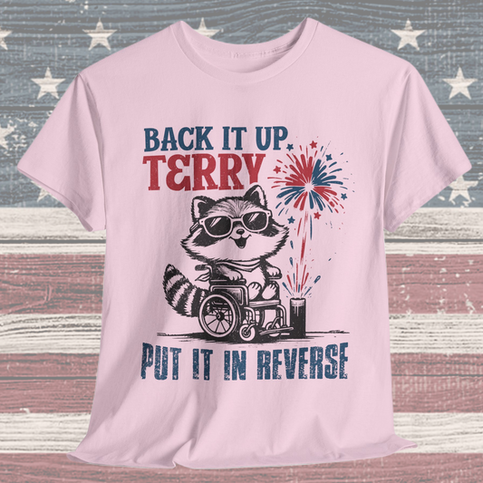 Back it Up Terry! #1 T-Shirt