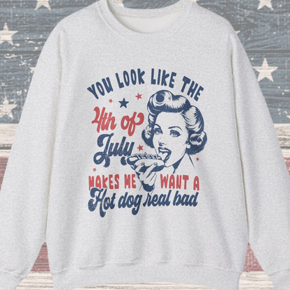 You Look Like the 4th of July #1 Sweatshirt