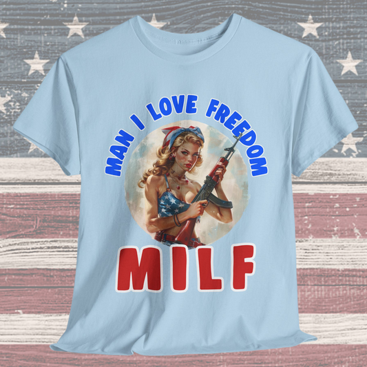 MILF - Man I Love Freedom #2 T-Shirt