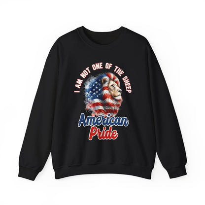 I Am Not One of the Sheep - American Pride Sweatshirt