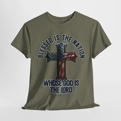 Blessed is the Nation Whose God is the Lord T-Shirt