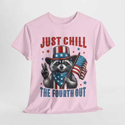 Chill the 4th Out #2 T-Shirt