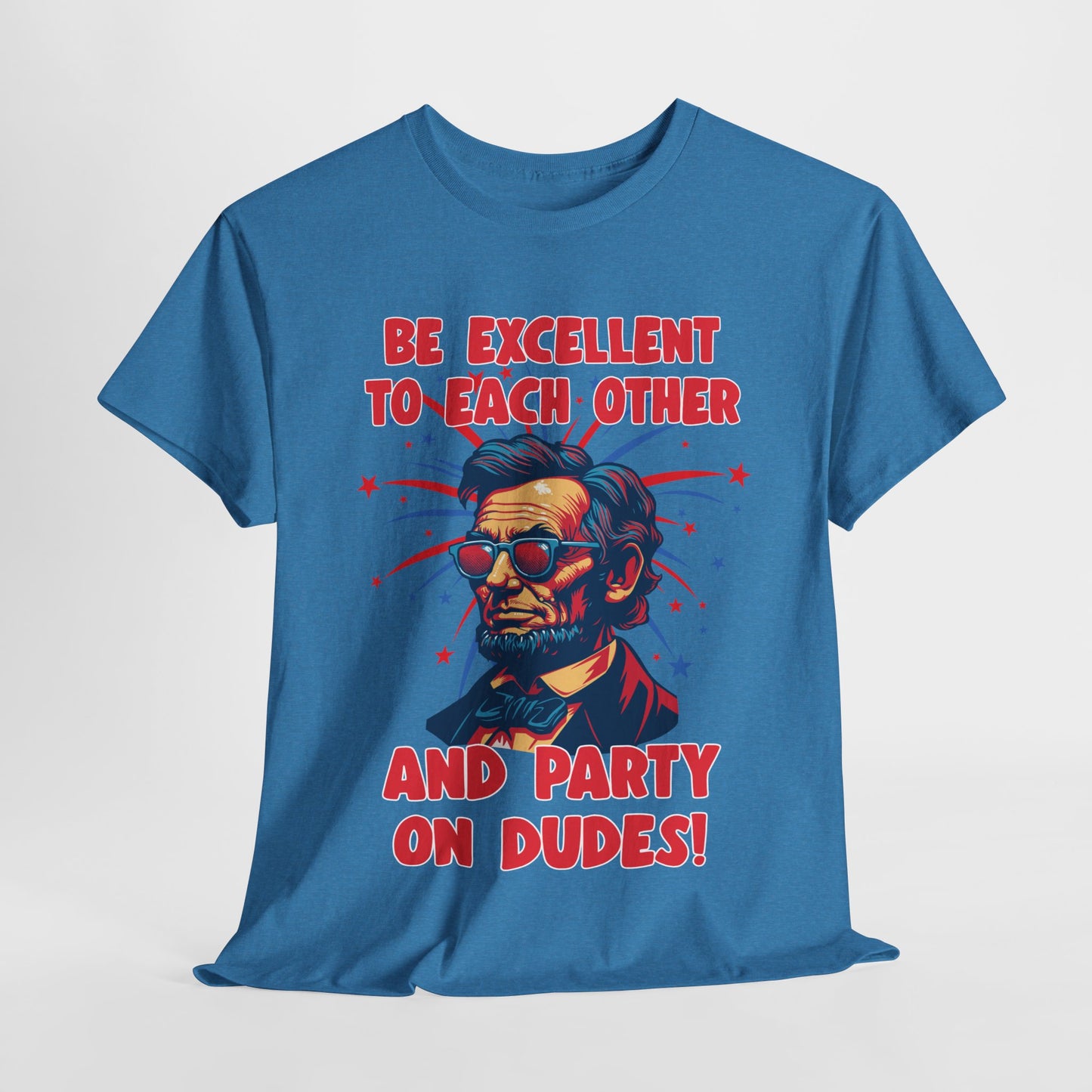 Abe Lincoln - Party on Dudes! T-Shirt