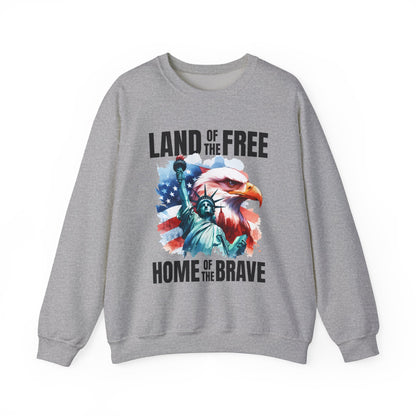 Land of the Free Home of the Brave Sweatshirt