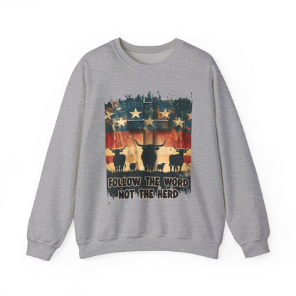 Follow the Word Not the Herd Sweatshirt