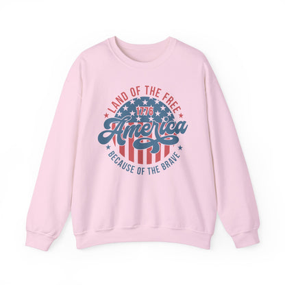 Land of the Free Because of the Brave #1 Sweatshirt