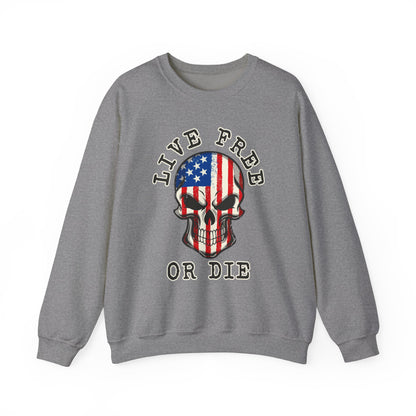 Live Free or Die Sweatshirt