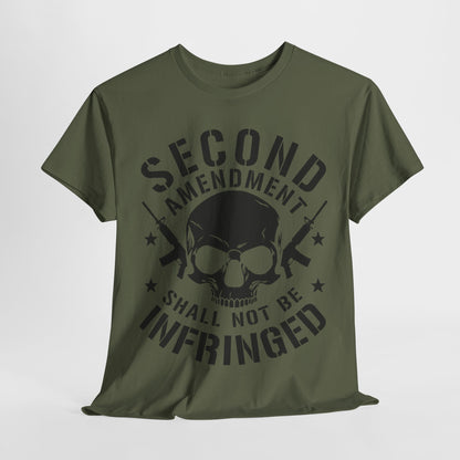 Second Amendment Shall Not Be Infringed T-Shirt