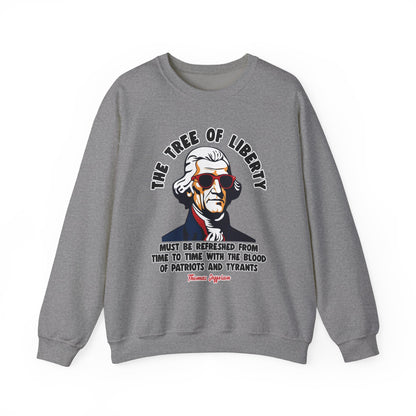 Thomas Jefferson - The Tree of Liberty Sweatshirt