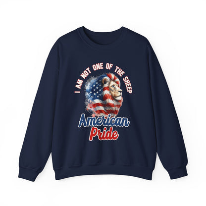 I Am Not One of the Sheep - American Pride Sweatshirt