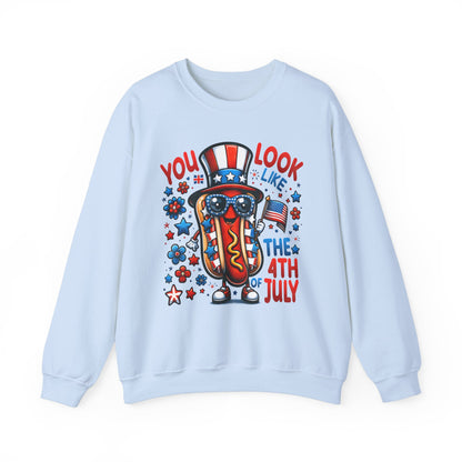 You Look Like the 4th of July #2 Sweatshirt