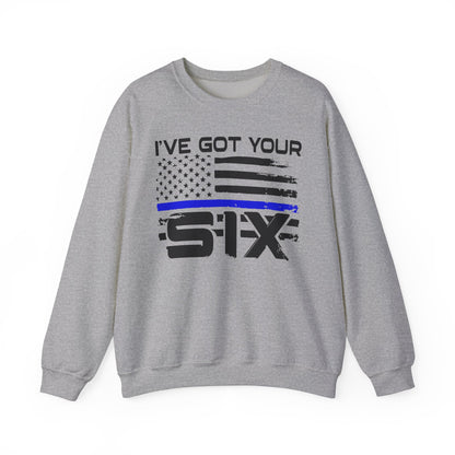 I've Got Your Six - Law Enforcement Sweatshirt