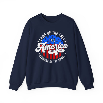 Land of the Free Because of the Brave #2 Sweatshirt