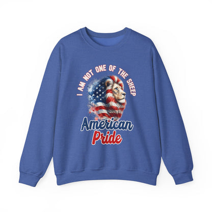 I Am Not One of the Sheep - American Pride Sweatshirt