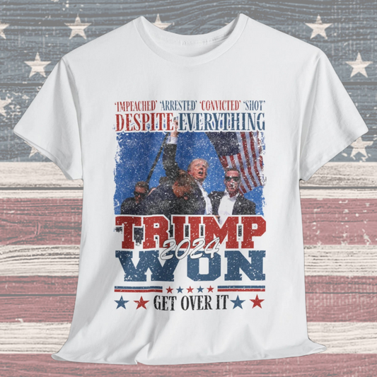 Donald Trump - Trump Won 2024 Get Over It T-Shirt