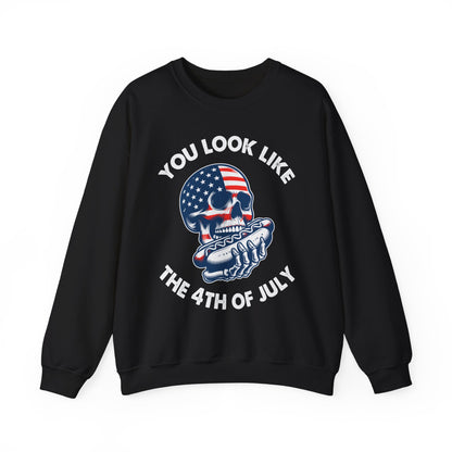 You Look Like the 4th of July #4 Sweatshirt