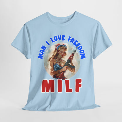 MILF - Man I Love Freedom #2 T-Shirt