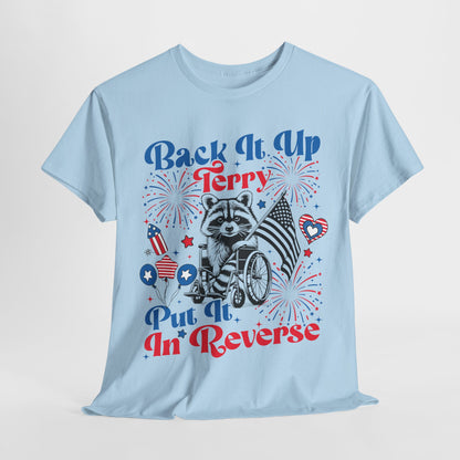 Back it Up Terry! #2 T-Shirt