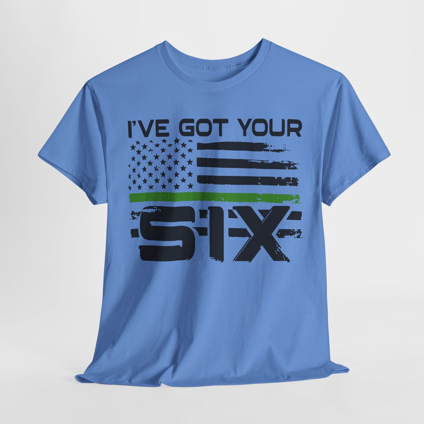I've Got Your Six - Armed Forces T-Shirt