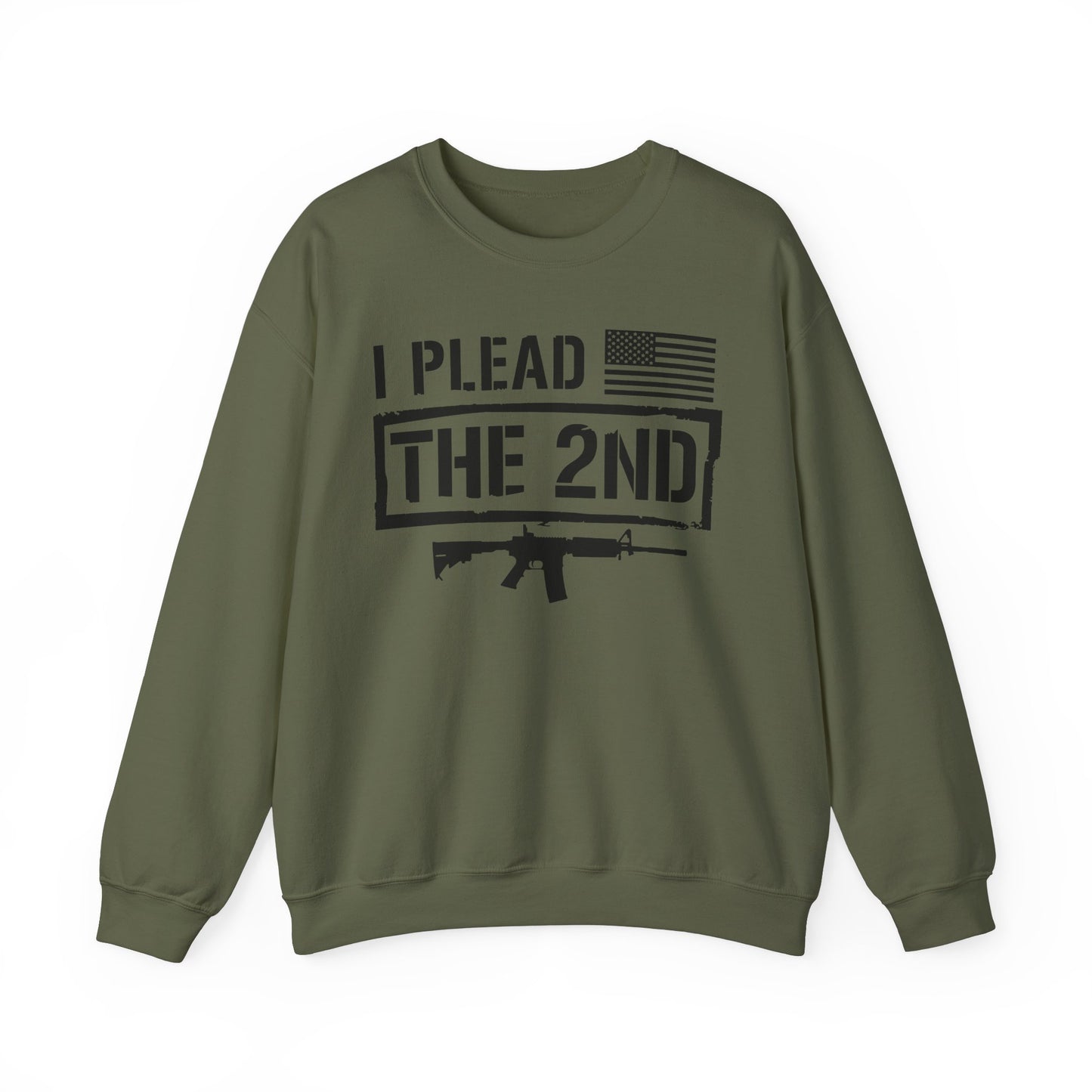 I Plead the Second Amendment Sweatshirt