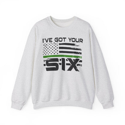 I've Got Your Six - Armed Forces Sweatshirt