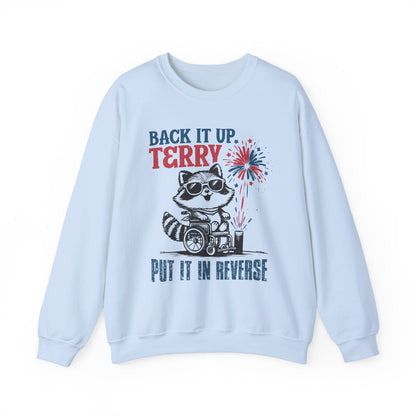 Back it Up Terry! #1 Sweatshirt